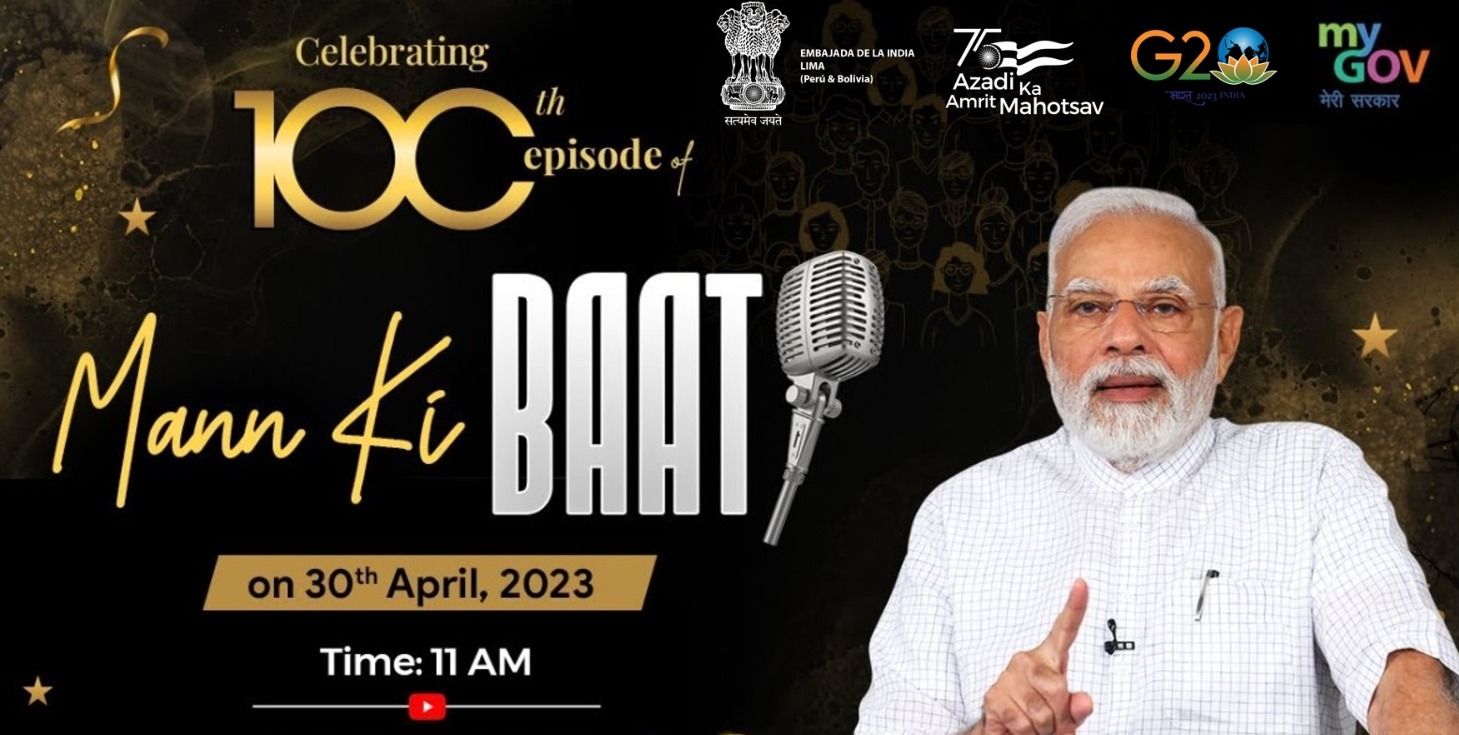 100th episode of Mann Ki Baat on 30.04.2023